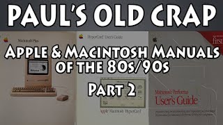 Apple & Macintosh Manuals of the 80s/90s (Part 2/2) - Pauls Old Crap #4