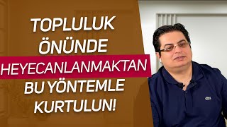 Topluluk Önünde Konuşamıyorum! (2) | Sizden Gelen Sorular