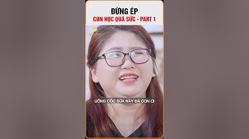 ÉP CON HỌC QUÁ SỨC. Phần 1 #shorts