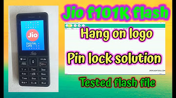 Jio f101k flash/Hang on logo solution.