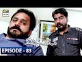 Kab Mere Kehlaoge Episode 83 - 1st July 2018 - ARY Digital Drama