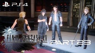Final Fantasy XV Walkthrough Gameplay Part 23 - Zegnautus Keep & Reunion Recovery
