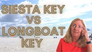 Siesta Key vs Longboat Key: What's the Difference?