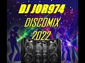 Dj jor974 discomix 2022