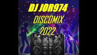 DJ JOR974 DISCOMIX 2022
