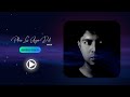 Phir le aya dil  audio cover  himanshu kanojia  iktajj  ayan roy