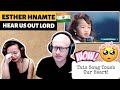 ESTHER HNAMTE - HEAR US OUT LORD | THIS TOUCH OUR HEART | REACTION!🇮🇳