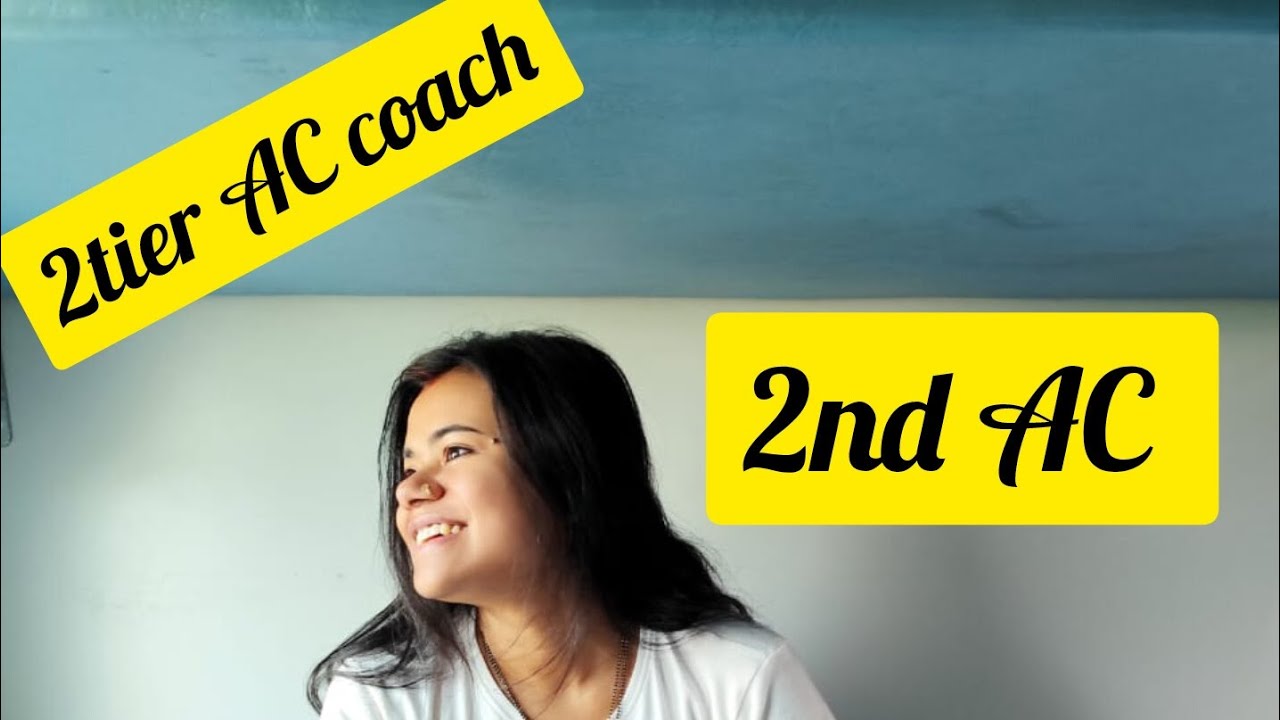 2nd Ac coach inside view Indian railway 