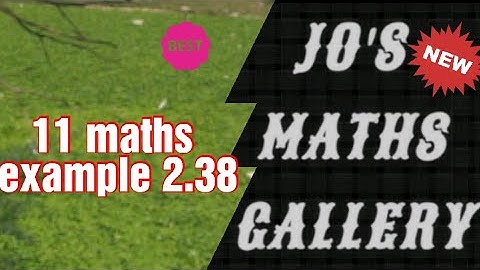 ##11 maths example 2.38 | solve x power log x base 3 =9 | தீர்க்க