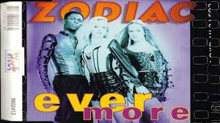 Zodiac   Ever More Extended Radio Mix