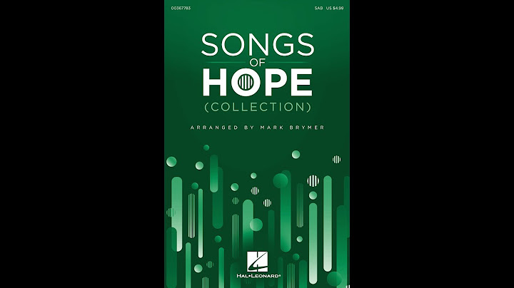 Songs of Hope (Collection), 4. One Love (SAB Choir) - Arranged by Mark Brymer