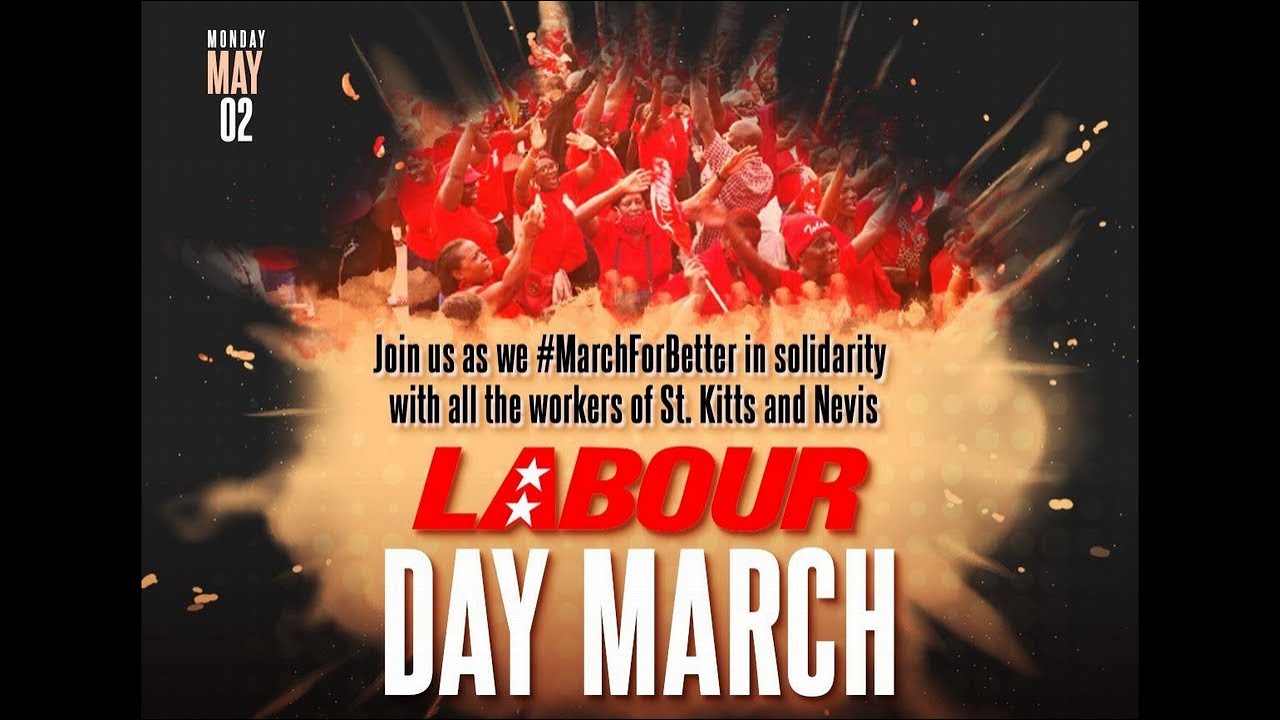 St. Kitts Nevis Labour Party Labour Day March, 2022 YouTube