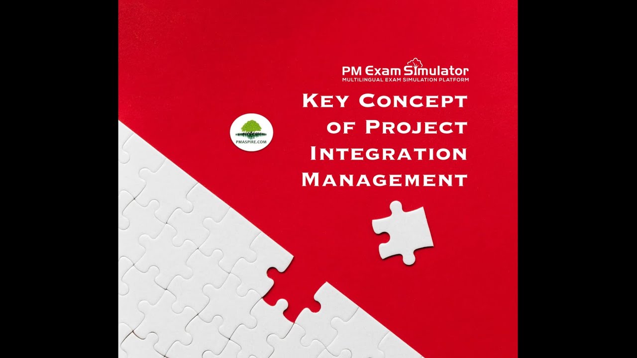 7 2 Key Concept of Project Integration Management - YouTube