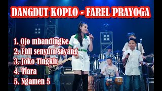 Dangdut koplo  2022 | cover Farel Prayoda