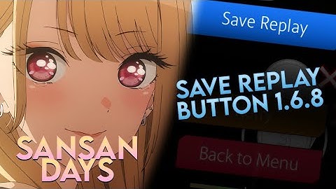 osu!droid | Sansan Days +HDHR FC | How to fix SAVE REPLAY button