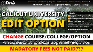 Calicut University UG Admission 2021 - Application Editing | Mandatory Fees | Course/College Change