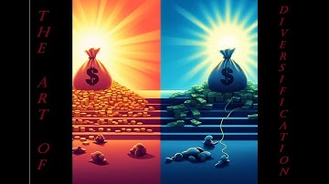 (#15) Mastering the Art of Diversification.