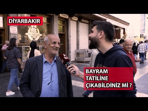 DİYARBAKIR HALKINA SORDUK; BAYRAM TATİLİNE ÇIKABİLDİNİZ Mİ ?