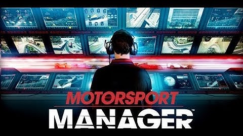 Motorsport Manager Endurance Series || Exploring || Creating team & more