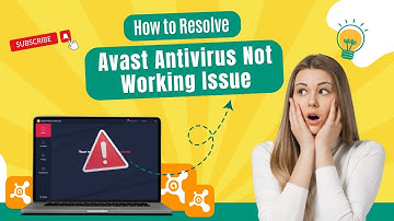 How to Resolve Avast Antivirus Not Working Issue? | Antivirus Tales