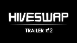 Hiveswap: ACT 1: Trailer #2