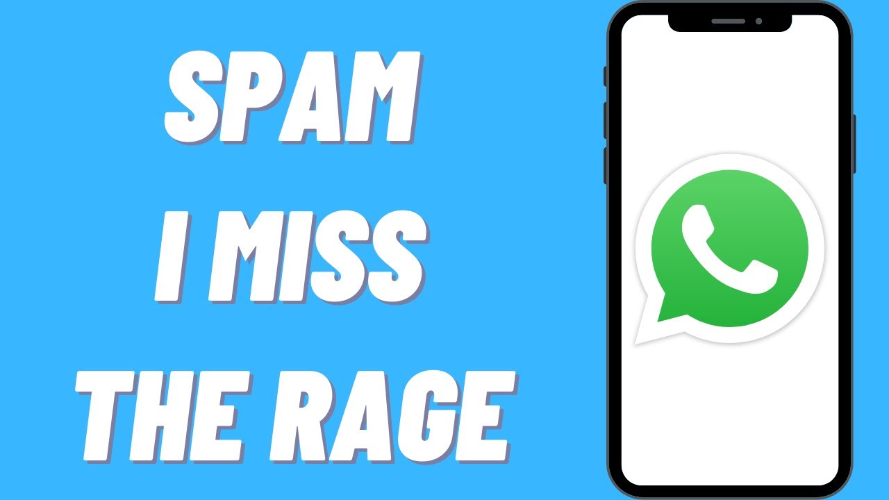 How To Spam I Miss The Rage Iphone How To Spam I Miss The Rage On WhatsApp - YouTube