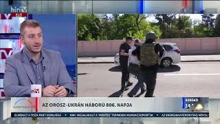 Háború Ukrajnában - Hidegkuti Konstantin és Tóth Máté (2024-05-09) - HÍR TV｜Hír TV