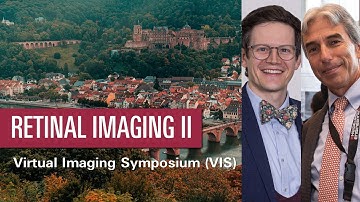 WORKSHOP: Retinal Imaging – OCTA, EDI, EVI, SHIFT, HMM & Scan Planning Tool | VIS 2021