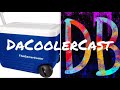 Dacoolercast episode 1 podcast