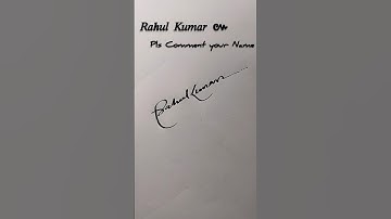 How to write To your Name signature #rahul #short