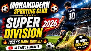 Mohamodern Sporting club Super Division Jamshedpur Danger Playing 11