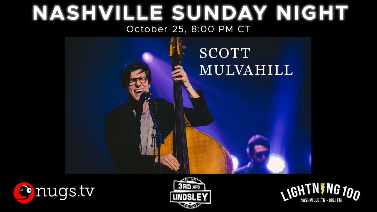 Scott Mulvahill: Nashville Sunday Night - Live at 3rd & Lindsley