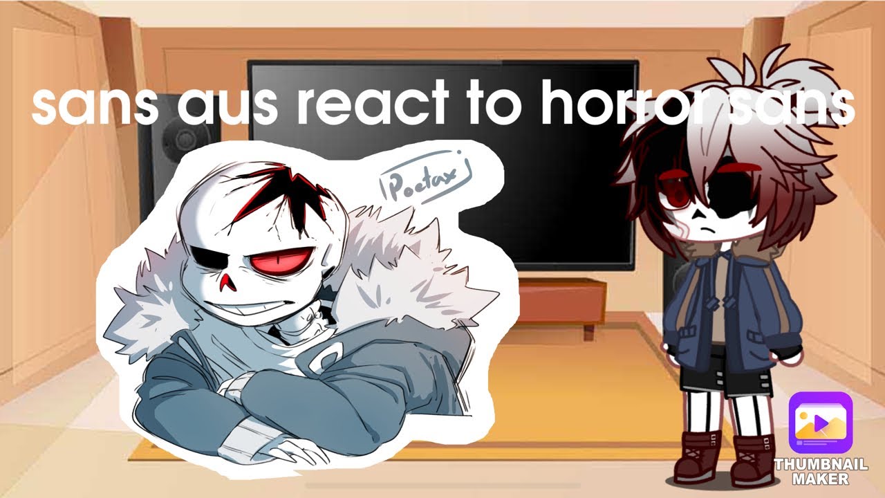 sans aus react to horror sans [gacha club, angst, horrorfarm] {100 sub special}