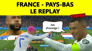  France - Pays-Bas Le Replay Parodie