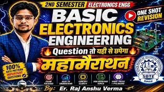 Basic Electronic Engg | One Shot Revision 2nd Sem🔥 | Exam Booster Series | PYQ Solution | SBTE Bihar