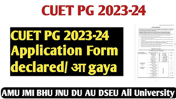 CUET PG form 2023! CUET PG Application form 2023! CUET entrance date 2023! CUET admission form 2023