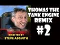 Thomas The Tank Engine - Remix Compilation #2