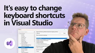Customize Keyboard Shortcuts in Visual Studio