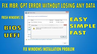 How to Fix Windows Cannot Be Install To This Disk and Fix MBR/GPT Error