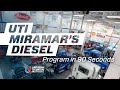 UTI Miramar’s Diesel Program in 90 Seconds