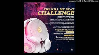 The Kill My Beat Challenge By TopAge