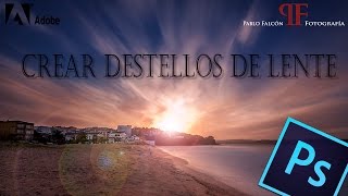 Tutorial Photoshop: Crear destellos de lente.