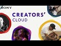 Sony | Discover, share and get inspired with Creators’ Cloud | Creators&#39; Cloud