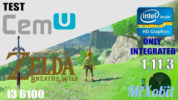 CEMU 1.11.3 The Legend Of Zelda Breath Of The Wild  i3 6100 HD 530 640x360