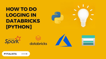 How to do logging in Databricks [Python]