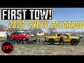 Towing With My New 2023 Chevy Colorado Blew My Expectations Out of the Water!