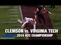 Clemson vs. Virginia Tech Championship Game | ACC Football Classic (2016)