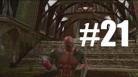 Deadpool Gameplay Part 21-Arch Light and Blockbuster