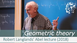 Robert Langlands: On the Geometric Theory