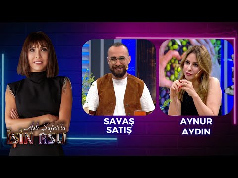 Aslı Şafak'la İşin Aslı - Savaş Satış & Aynur Aydın | 12 Temmuz 2023